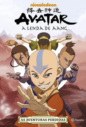 Avatar: A lenda de Aang: As aventuras perdidas by Bryan Konietzko