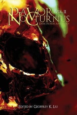 Pavor Nocturnus: Dark Fiction Anthology, Volume II by Marc Sorondo, Patrick Lacey, James Michael Shoberg