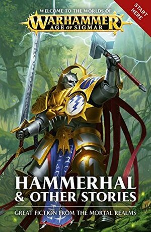 Hammerhal & Other Stories by Josh Reynolds, David Guymer, David Annandale, Robbie MacNiven, Matt Westbrook