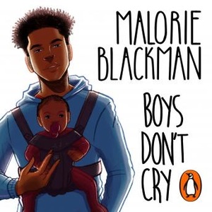 Boys Don't Cry by Malorie Blackman