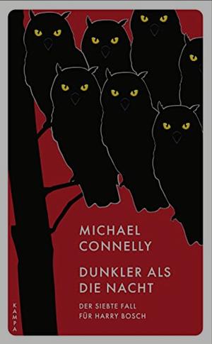 Dunkler als die Nacht by Michael Connelly