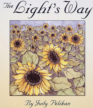 The Light's Way by Judy Pelikan