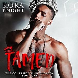 Tamed by Kora Knight