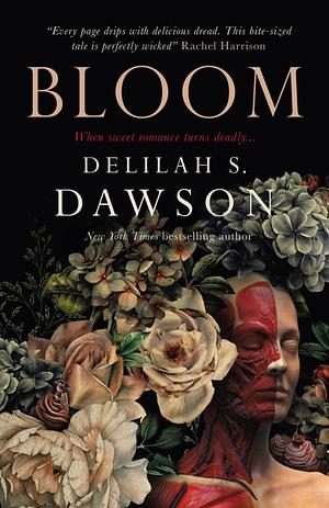 Bloom by Delilah S. Dawson