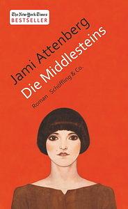 Die Middlesteins by Jami Attenberg