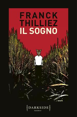 Il sogno by Franck Thilliez