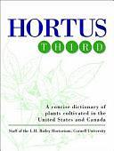 Hortus Third: A Concise Dictionary of Plants Cultivated in the United States and Canada by Liberty Hyde Bailey