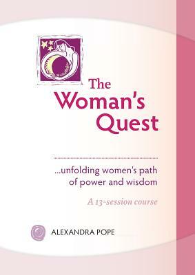 The Woman's Quest by Alexandra Pope