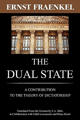 The Dual State by Ernst Fraenkel