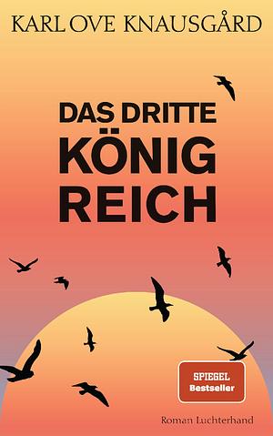 Das dritte Königreich by Karl Ove Knausgård