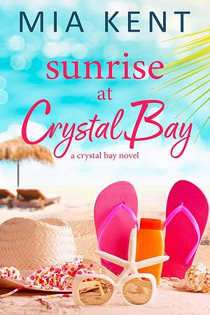 Sunrise at Crystal Bay by Mia Kent