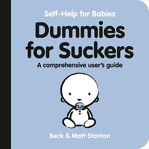 Dummies for Suckers by Matt Stanton