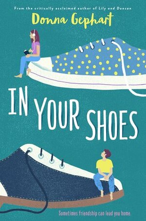 In Your Shoes by Donna Gephart