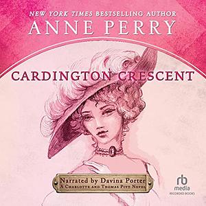 Cardington Crescent by Anne Perry