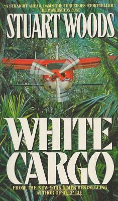 White Cargo by Stuart Woods