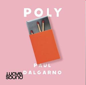 Poly by Paul Dalgarno