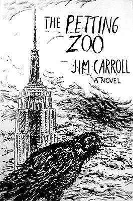 The Petting Zoo by Jim Carroll