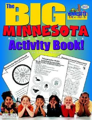 The Big Minnesota Activity Book! by Carole Marsh