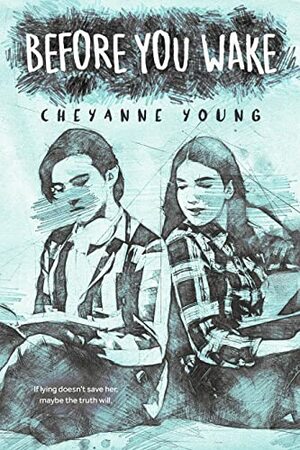 Before You Wake by Cheyanne Young