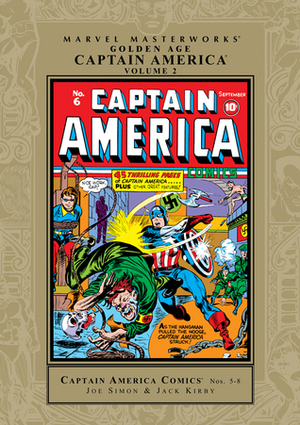 Marvel Masterworks: Golden Age Captain America, Vol. 2 by Joe Simon