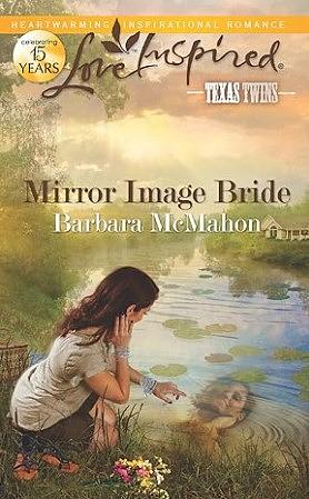 Mirror Image Bride by Barbara McMahon