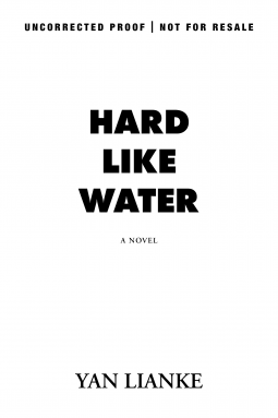 Hard Like Water by Yan Lianke