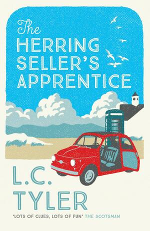 The Herring Seller's Apprentice by L.C. Tyler