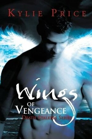 Wings of Vengeance by Kylie Price