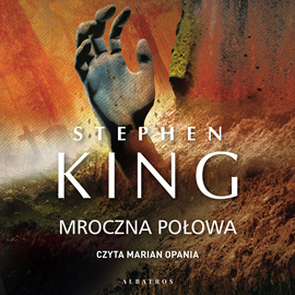 Mroczna połowa by Stephen King