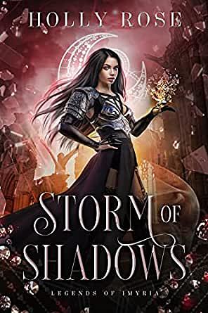 Storm of Shadows by Holly Rose