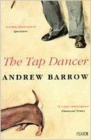 The Tap Dancer by Andrew Barrow