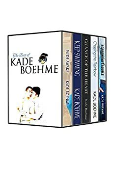 The Best of Kade Boehme by Kade Boehme