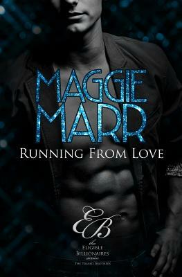 Running from Love by Maggie Marr
