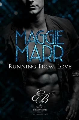 Running from Love by Maggie Marr