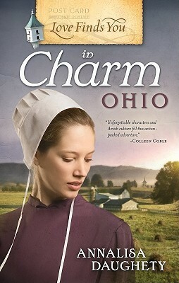 Love Finds You in Charm, Ohio by Annalisa Daughety