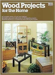 Wood Projects for the Home by Ortho Books