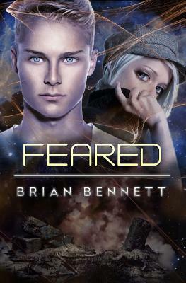 Feared by Brian Bennett