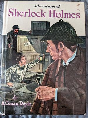 Adventures of Sherlock Holmes by A. Conan Doye