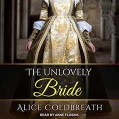 The Unlovely Bride by Alice Coldbreath