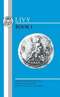 Livy: Book I by Livy, H. Gould