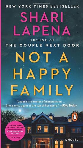 Not a Happy Family by Shari Lapena