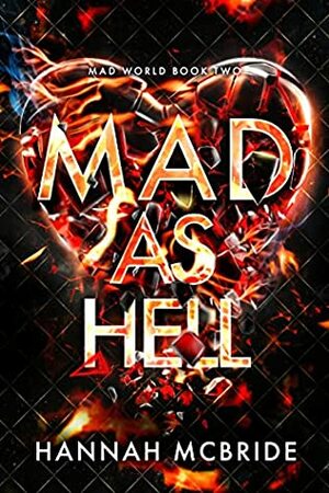 Mad as Hell by Hannah McBride