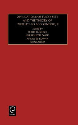 Applications of Fuzzy Sets and the Theory of Evidence to Accounting: Part 2 by 