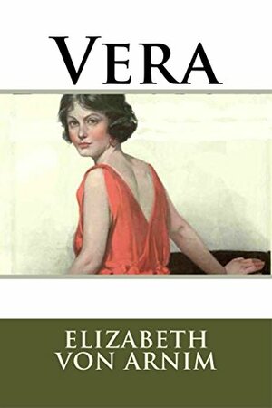 Vera by Elizabeth von Arnim