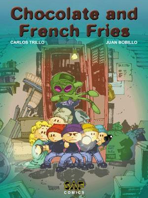 Chocolate and French Fries by Juan Bobillo, Carlos Trillo