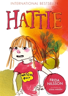 Hattie by Frida Nilsson