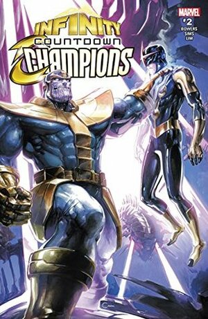 Infinity Countdown: Champions #2 by Emilio Laiso, Clayton Crain, Jim Zub