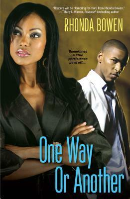 One Way or Another by Rhonda Bowen