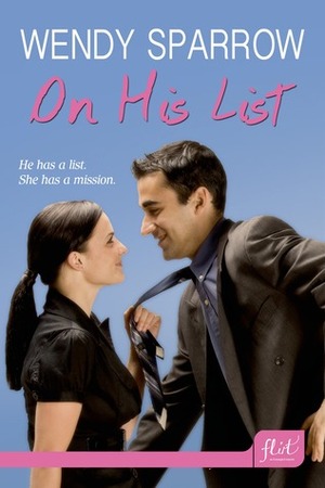 On His List by Wendy Sparrow