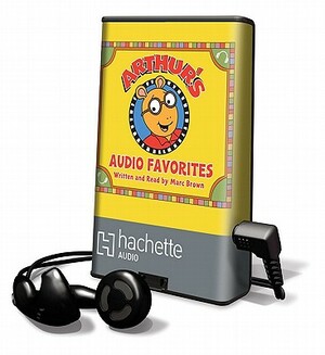 Arthur's Audio Favorites, Volume 1 by Marc Brown